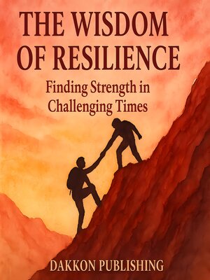 cover image of THE WISDOM OF RESILIENCE